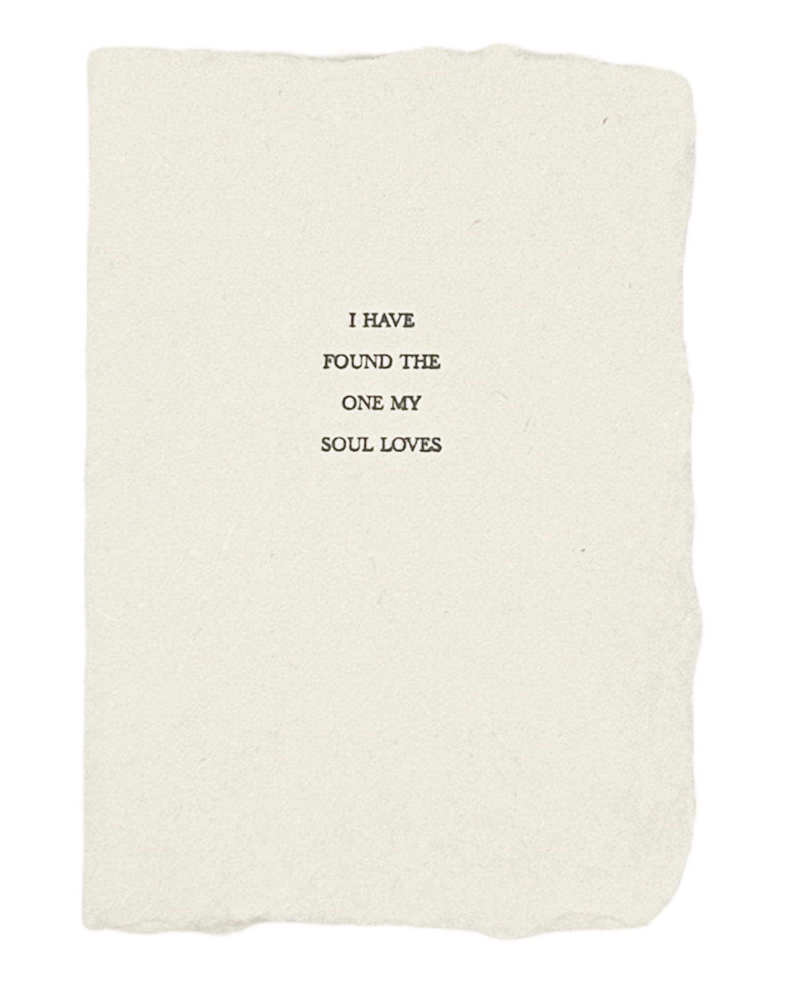 “I have found the one my soul loves” card