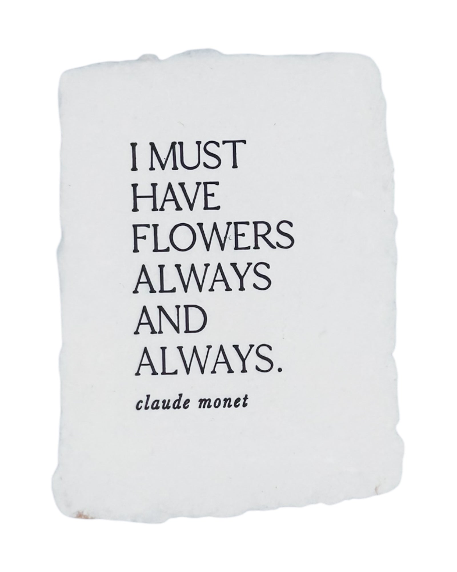 I must have flowers note card