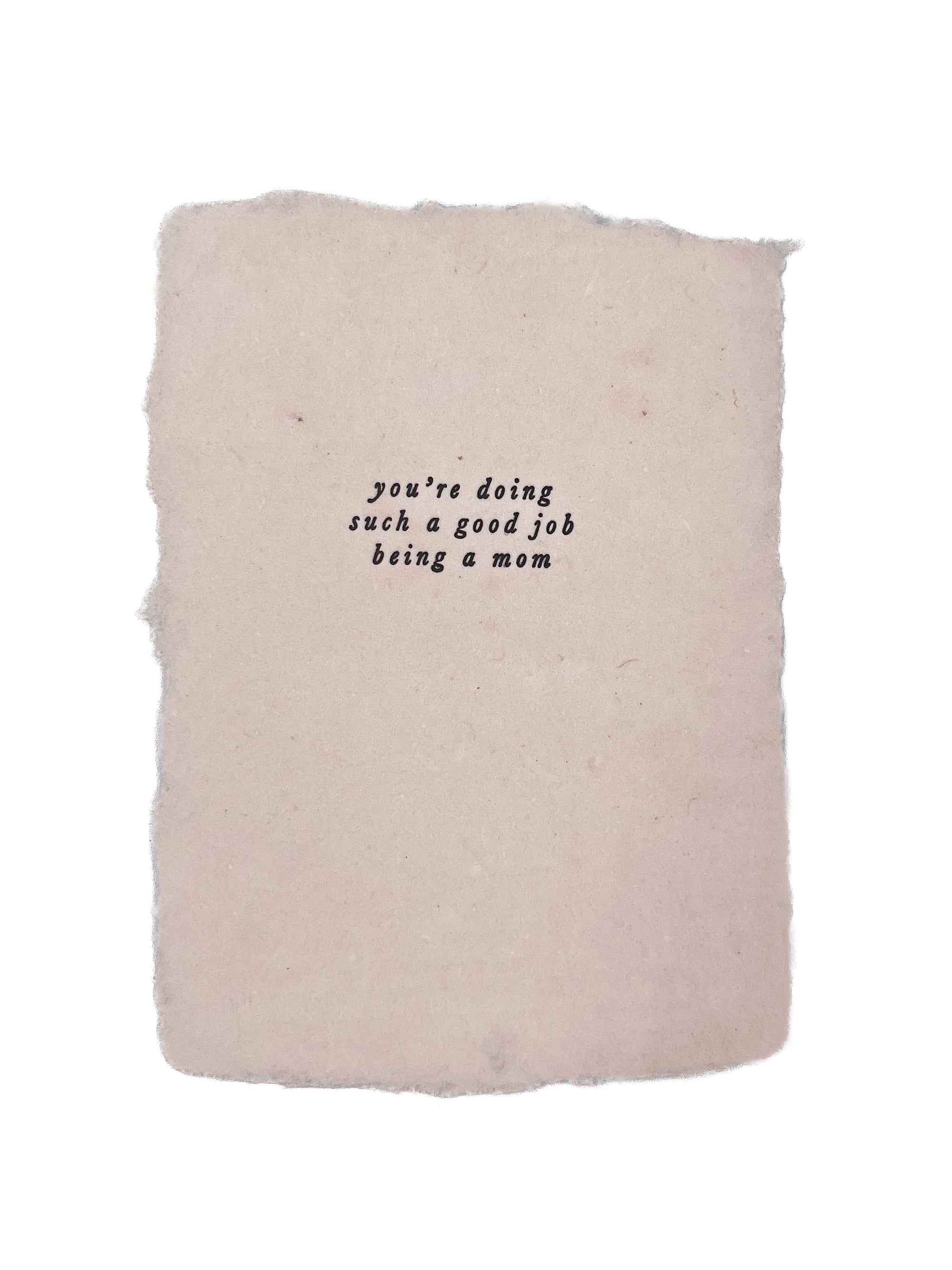 you're doing such a good job being a mom note card