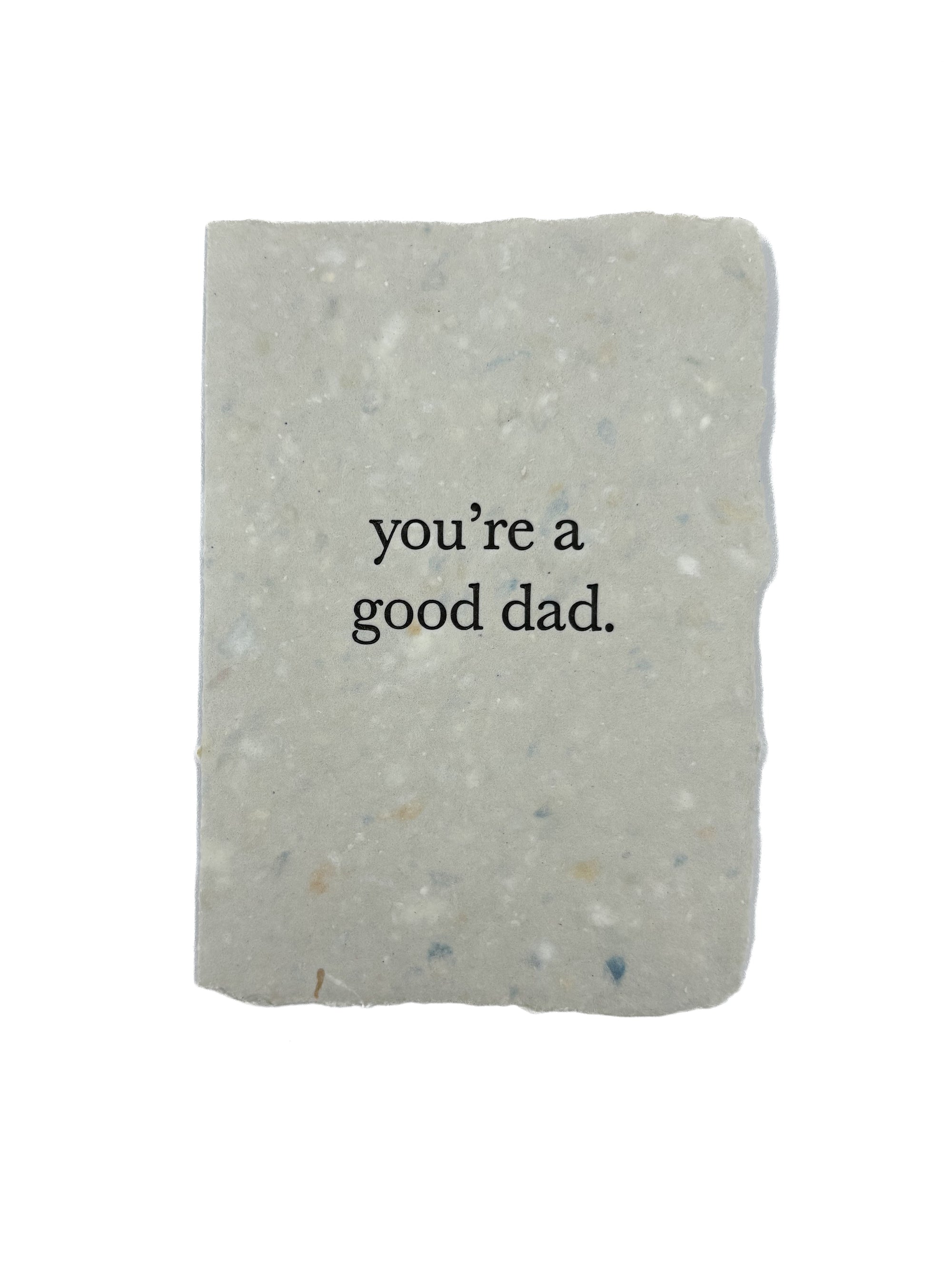 you’re a good dad card