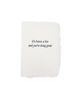 it’s been a lot card