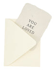 you are loved note card