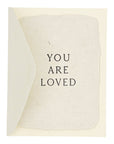 you are loved note card