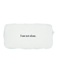 I am not alone affirmation card