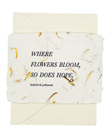 where flowers bloom so does hope note card