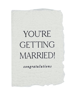 you’re getting married! congrats card