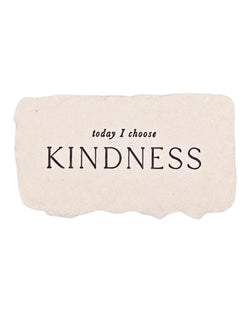 today I choose kindness intention card