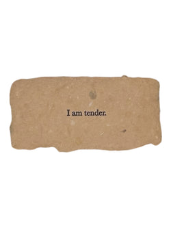 I am tender affirmation card