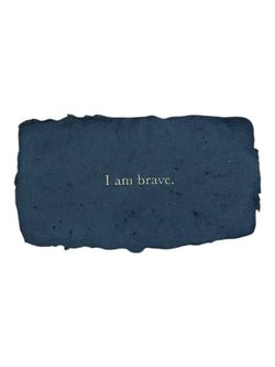 I am brave affirmation card