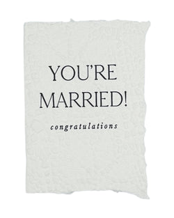 you’re married! congrats card