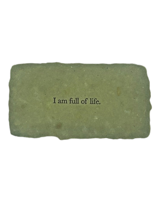 I am full of life affirmation card