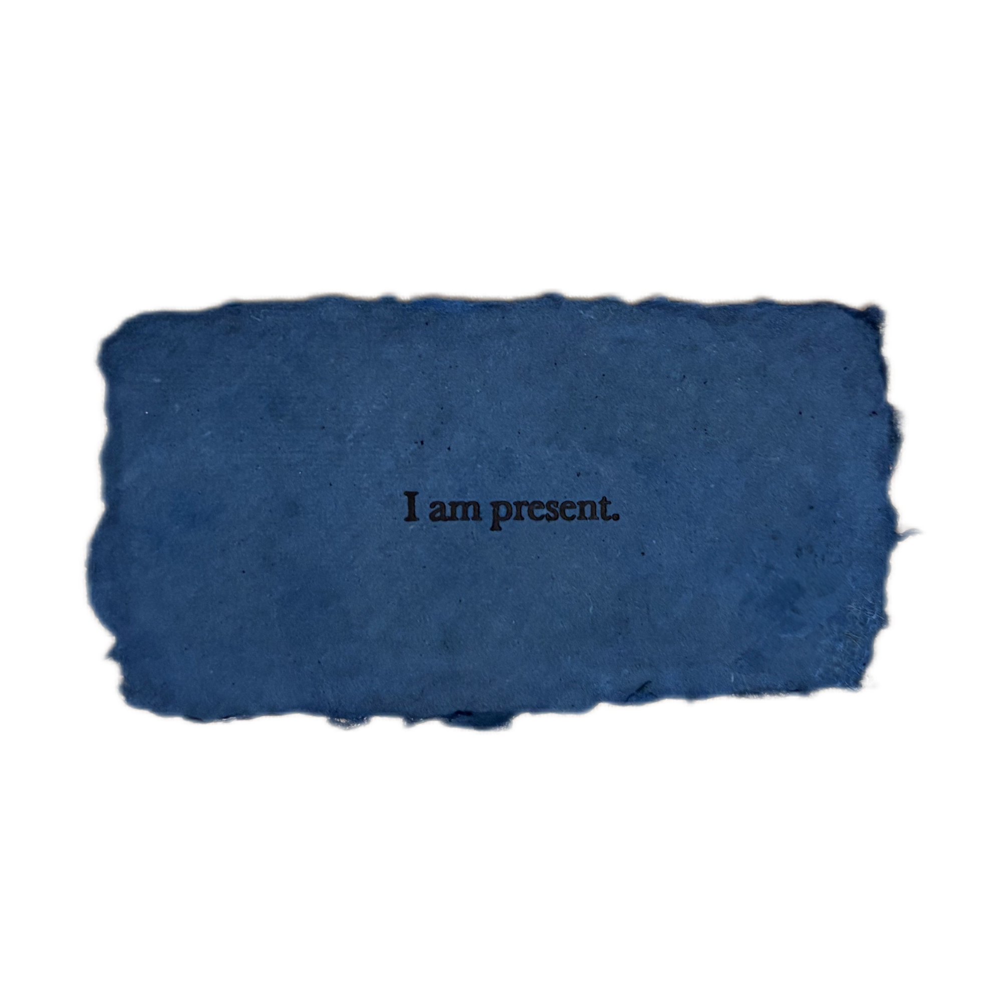 I am present affirmation card