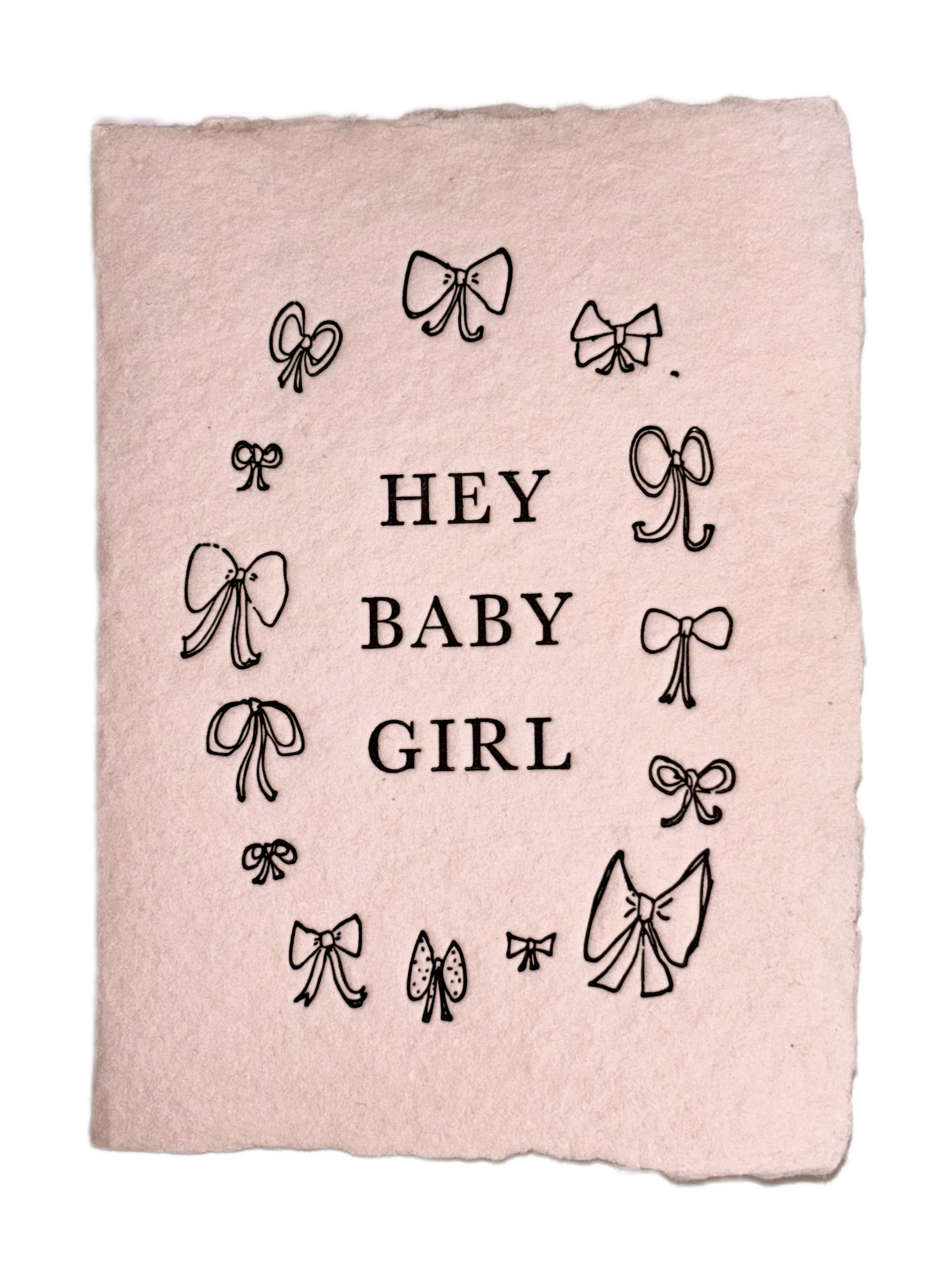 NEW! Hey Baby Girl Card
