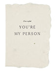 you're my person card