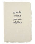 grateful neighbor card