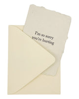 I'm so sorry you're hurting card