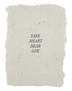 take heart dear one art print